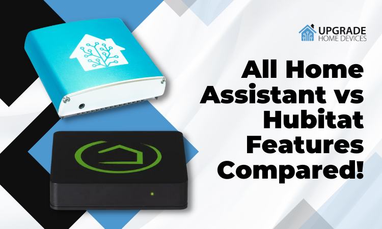 All Home Assistant vs Hubitat Features Compared!